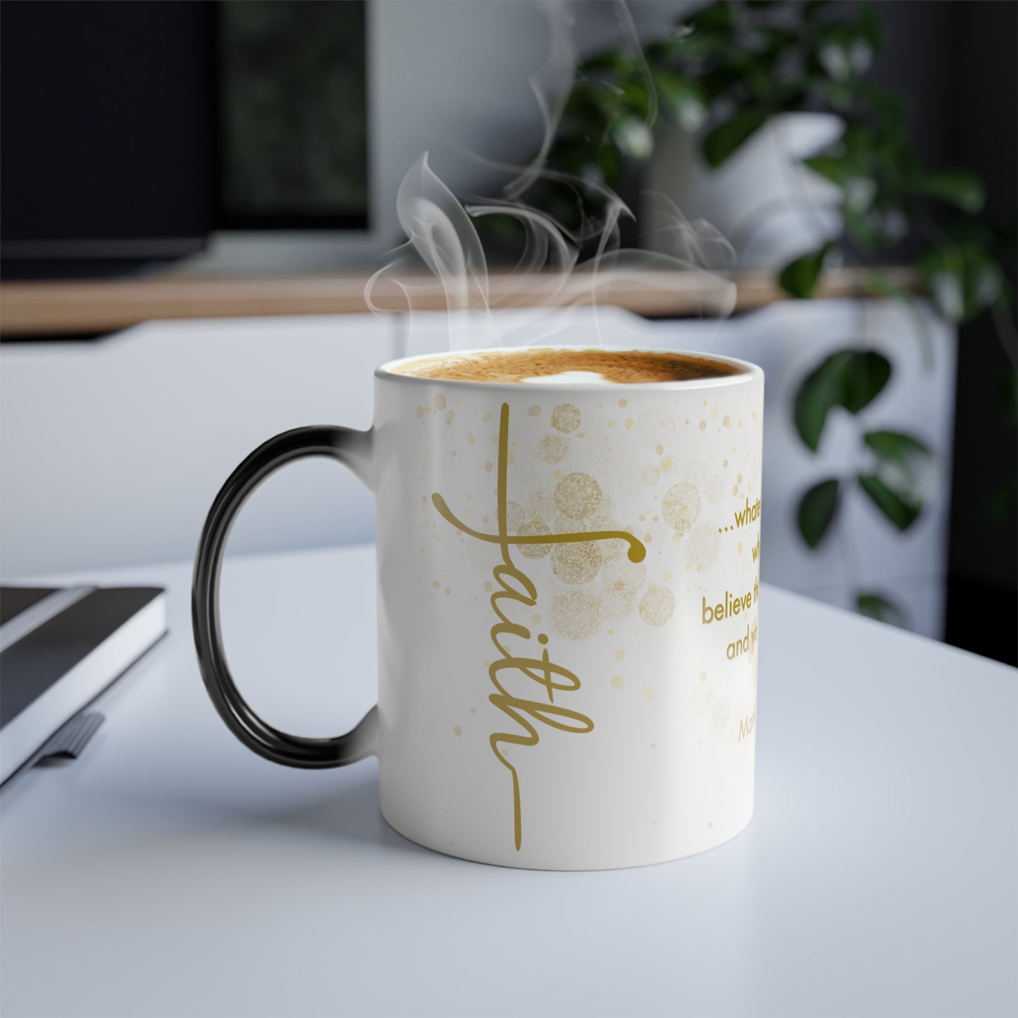 Faith- Pray, Believe, and Receive Mark 11:24 |  11 oz Color Morphing Mug