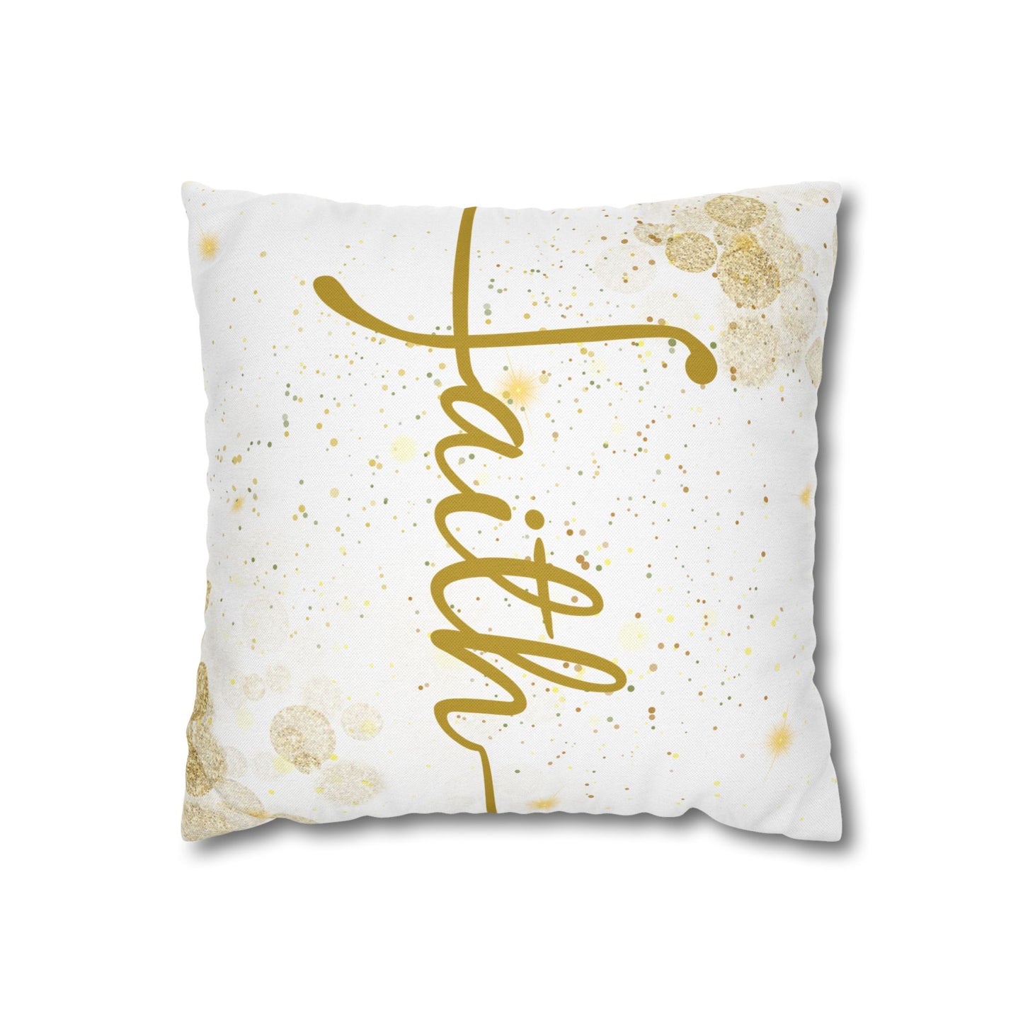 Faith (White and Gold) Square Throw Pillowcase | Prayer Warrior Room Decor
