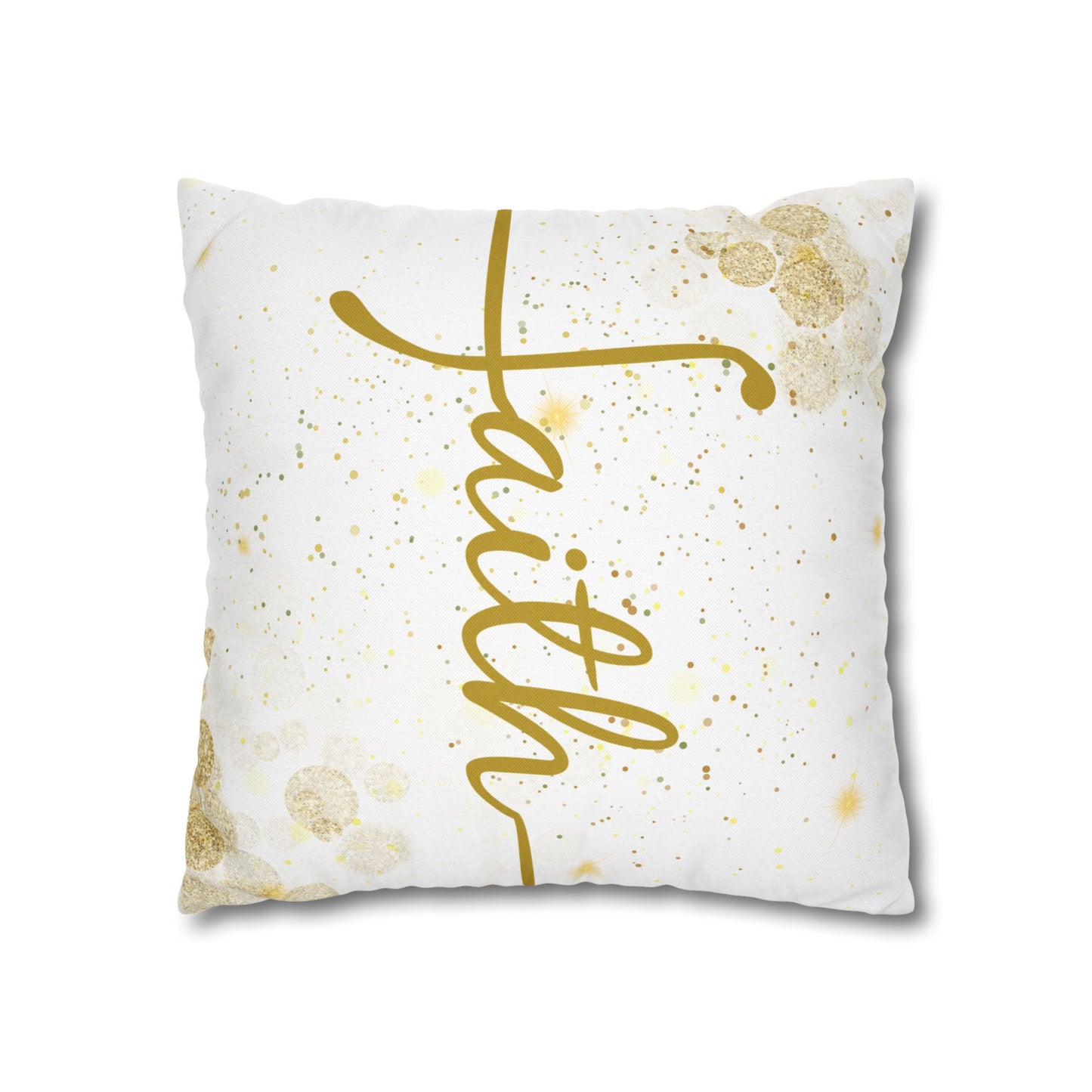 Faith (White and Gold) Square Throw Pillowcase | Prayer Warrior Room Decor