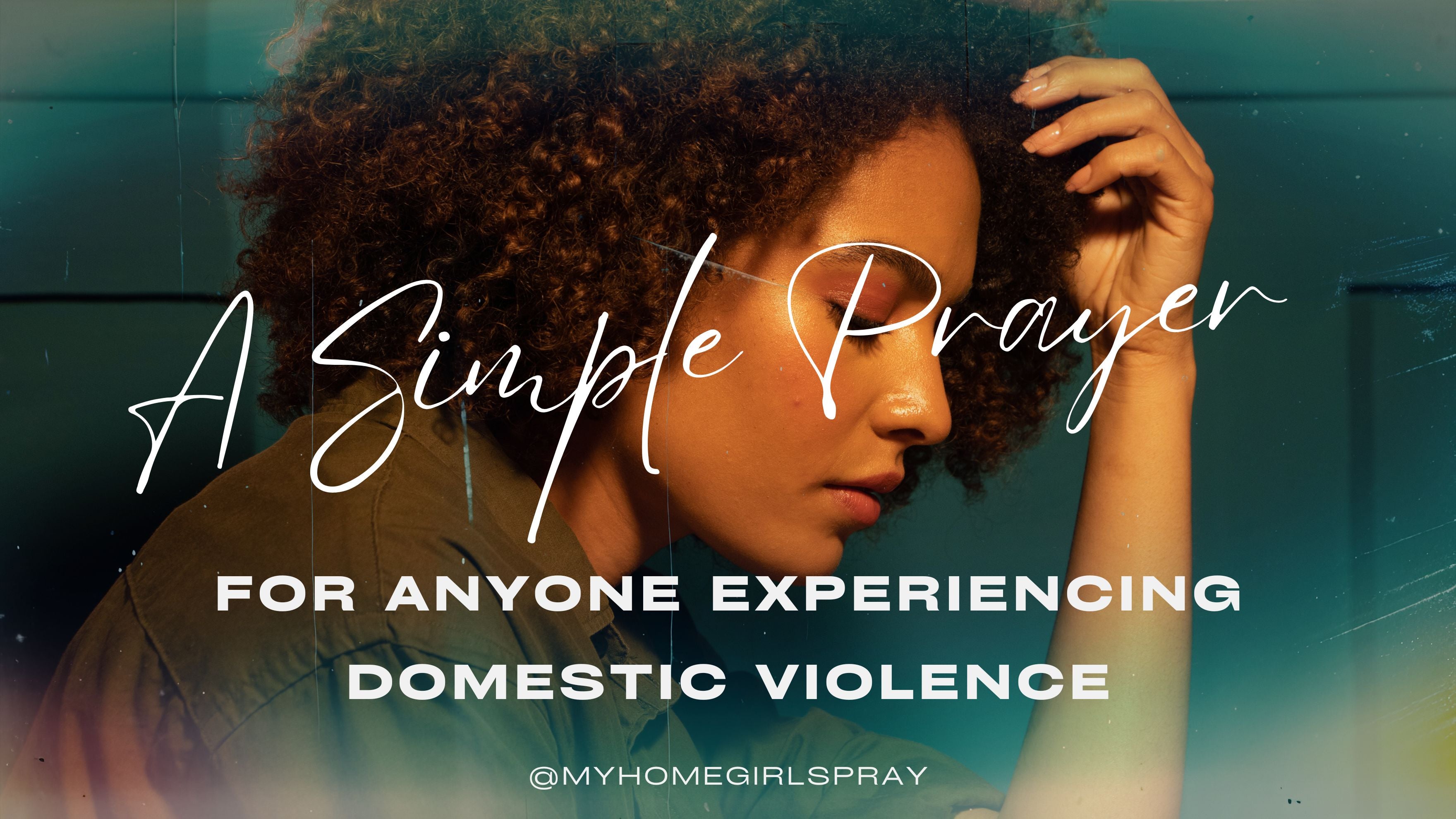 Load video: A prayer for anyone experiencing domestic violence.